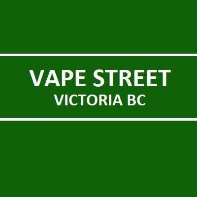 Vape Street Victoria James Bay BC 