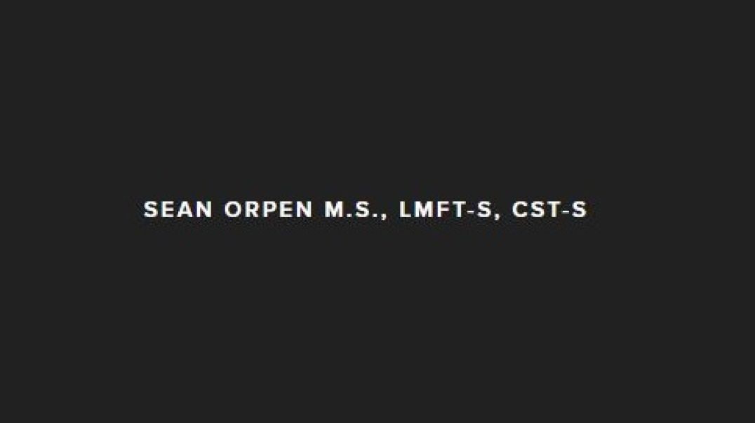 Sean Orpen MS LMFT Inc. - Experienced Sex Therapist in Seattle, WA